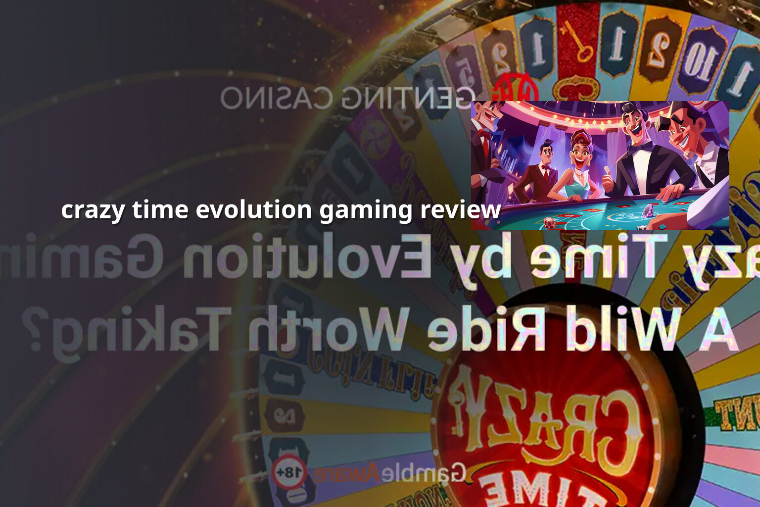 crazy time evolution gaming review - slots