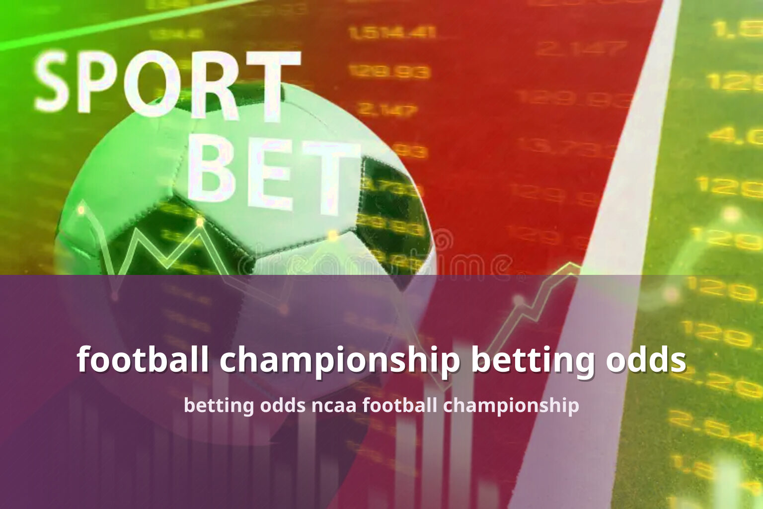 football championship betting odds betting odds ncaa football championship