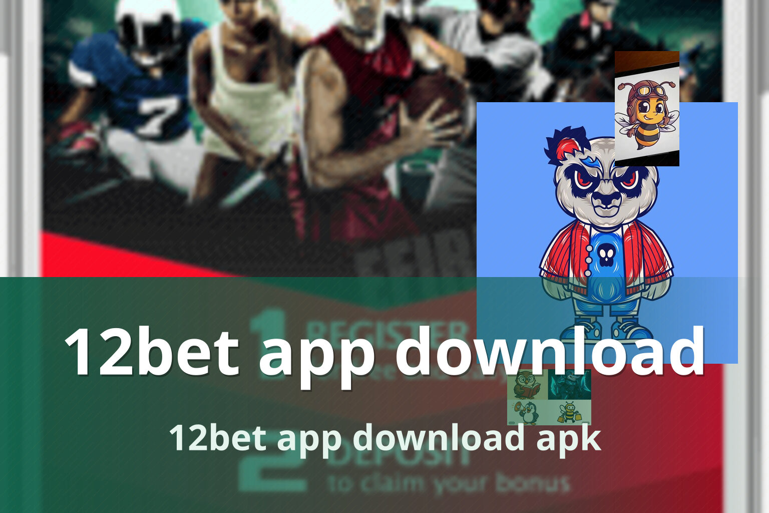 12bet app download 12bet app download apk