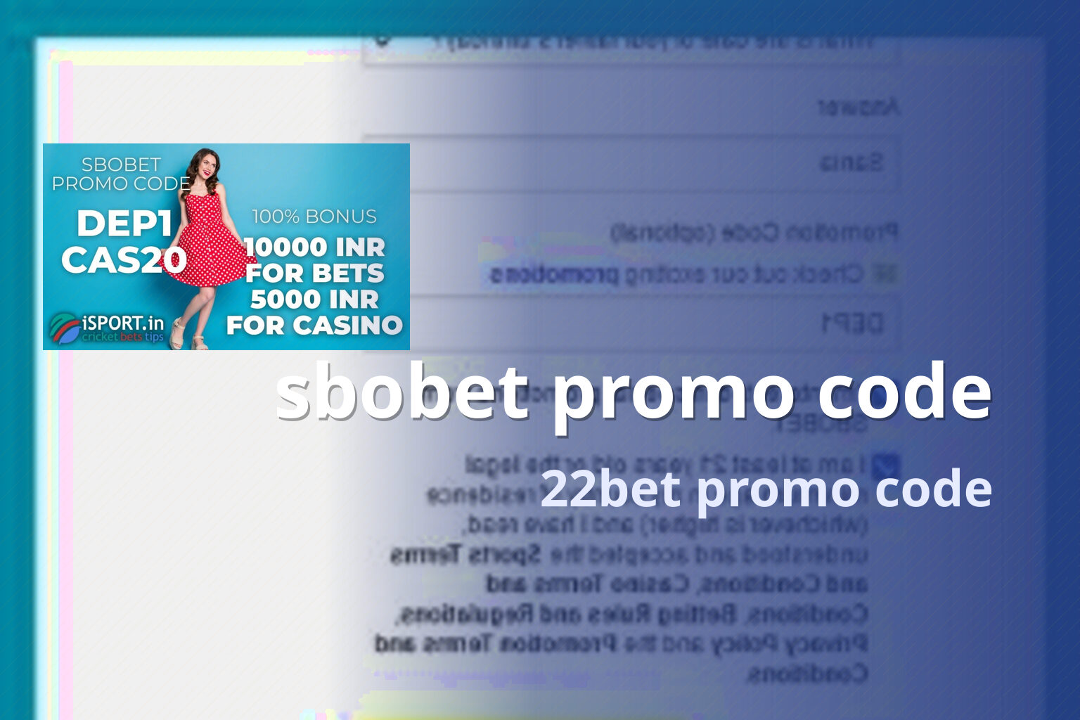 sbobet promo code 22bet promo code