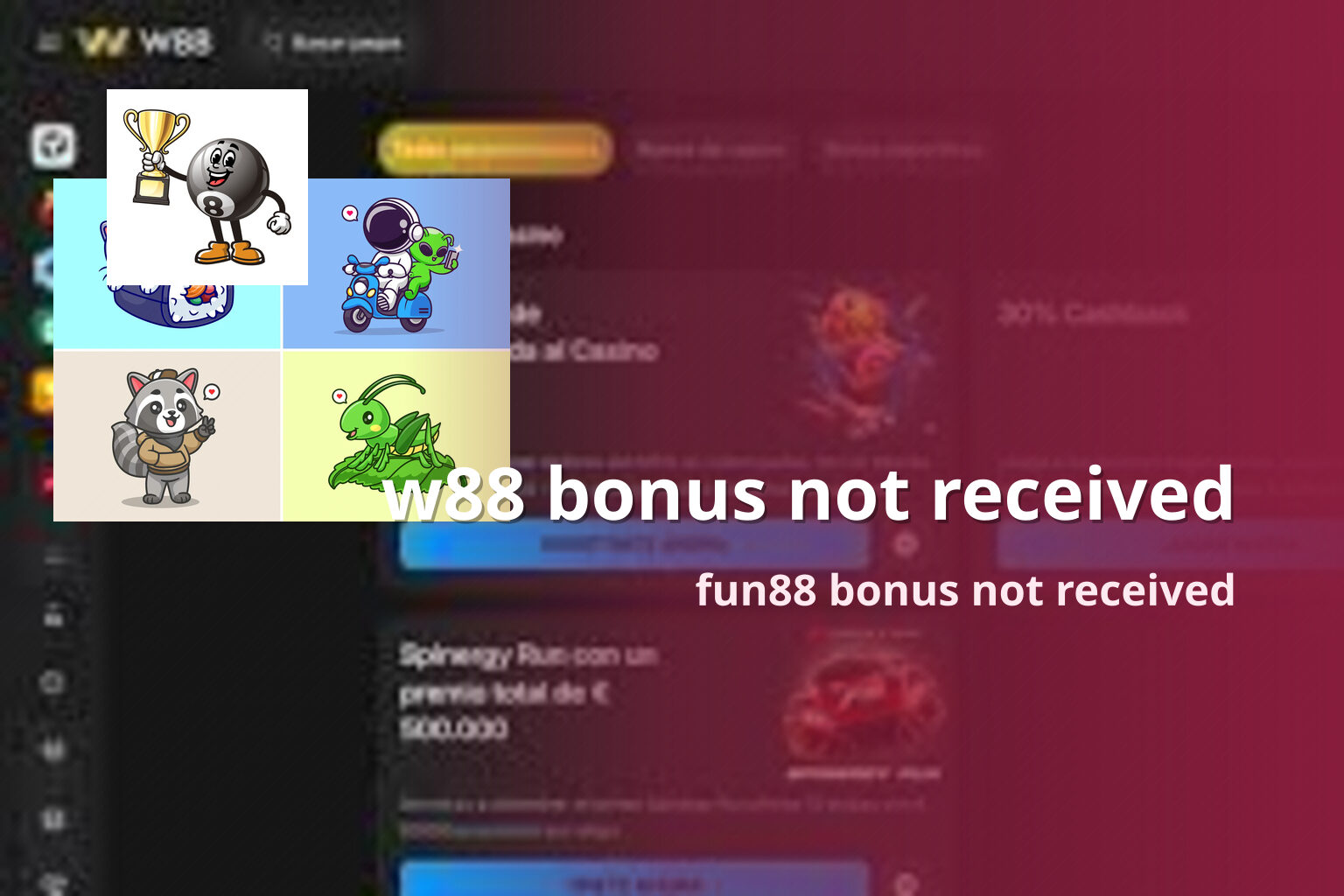 w88 bonus not received - gaming_brand