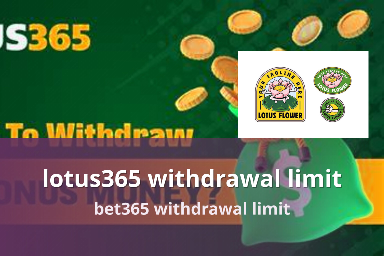 lotus365 withdrawal limit bet365 withdrawal limit