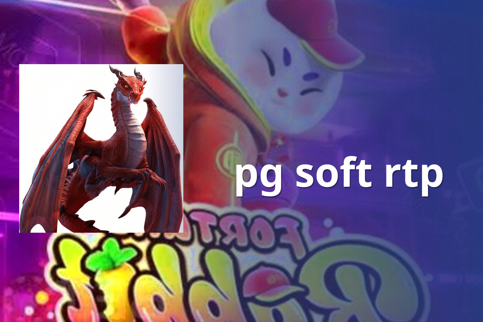 pg soft rtp - slots