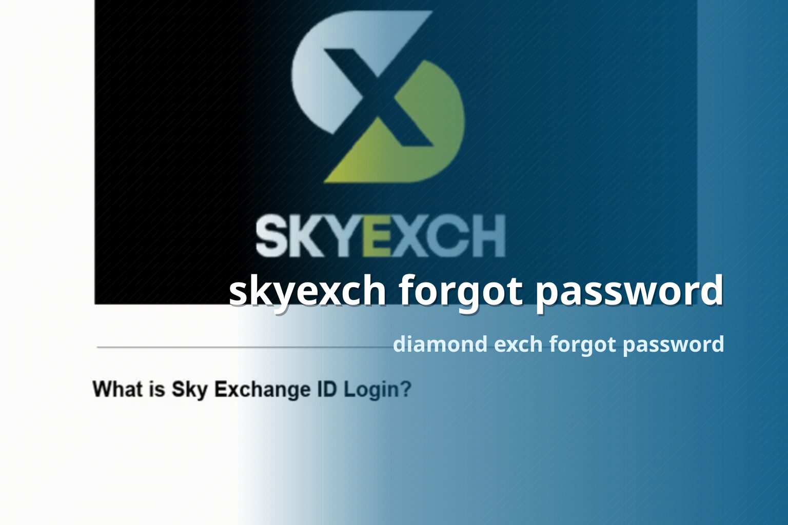 skyexch forgot password diamond exch forgot password