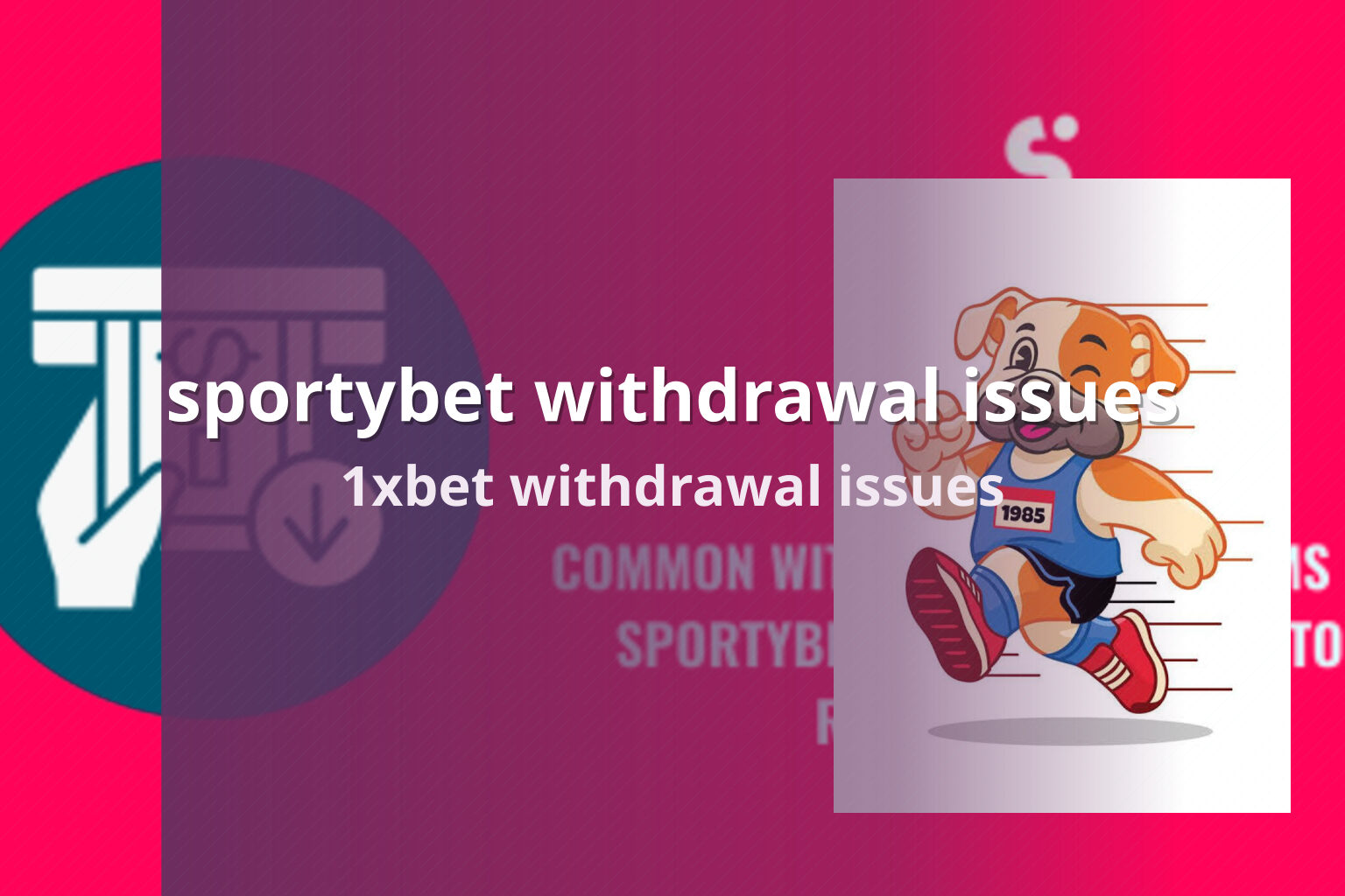 sportybet withdrawal issues 1xbet withdrawal issues