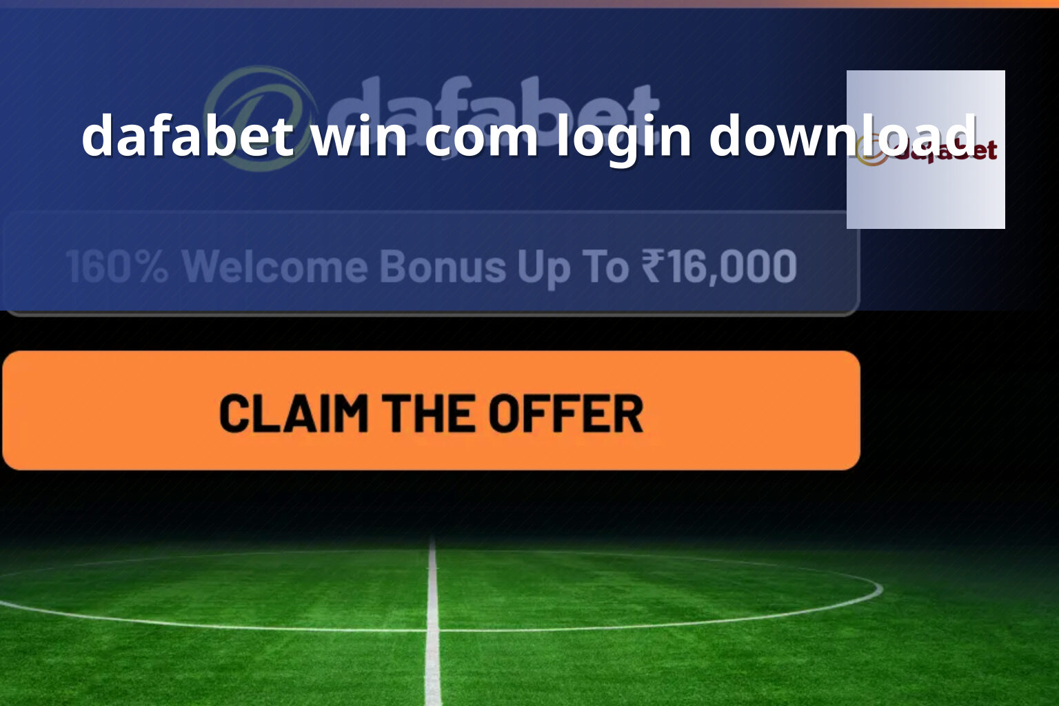 dafabet win com login download - gaming_brand