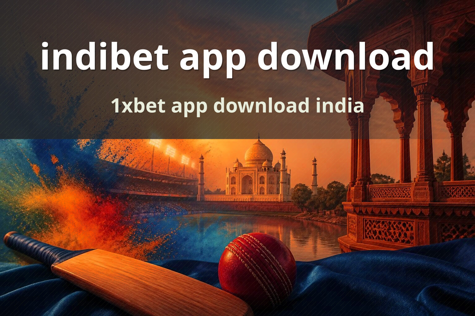 indibet app download 1xbet app download india