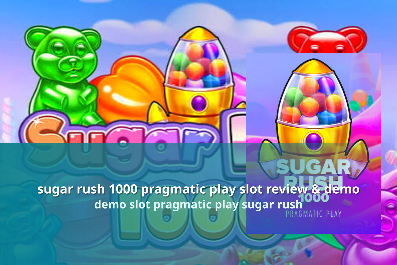 sugar rush 1000 pragmatic play slot review & demo - slots