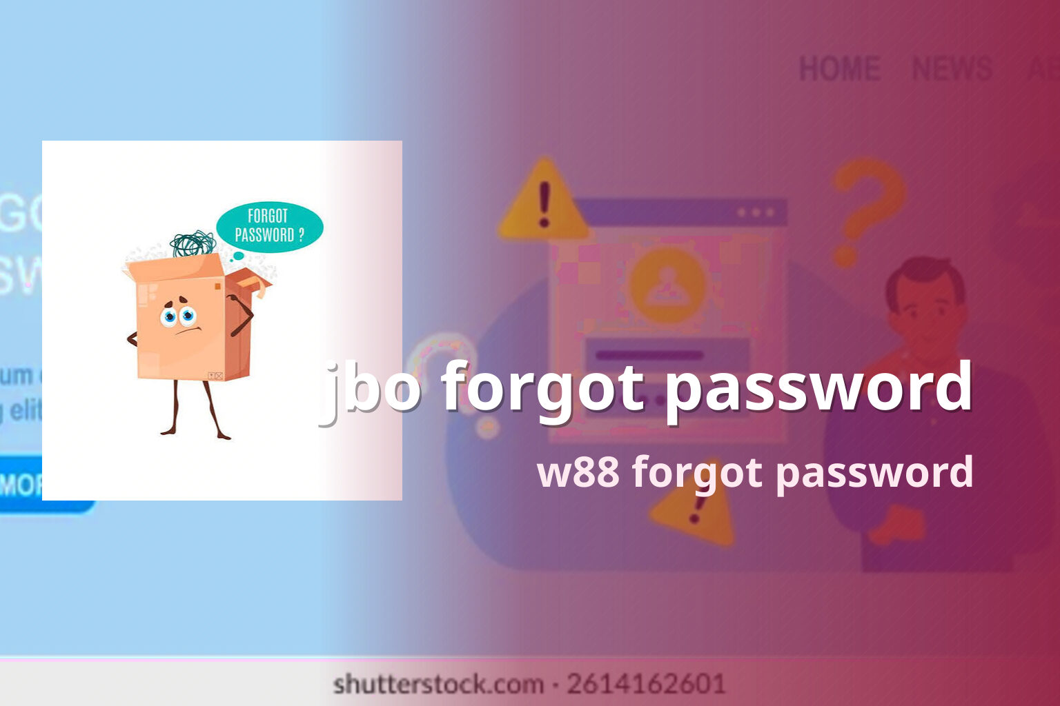 jbo forgot password w88 forgot password
