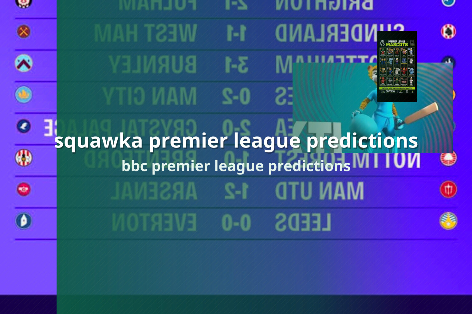 squawka premier league predictions bbc premier league predictions