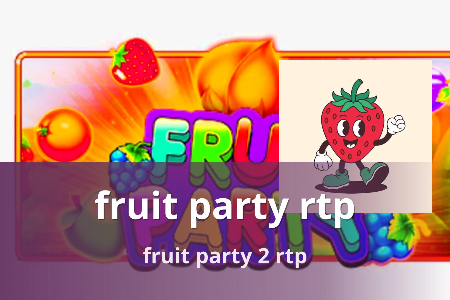 fruit party rtp fruit party 2 rtp