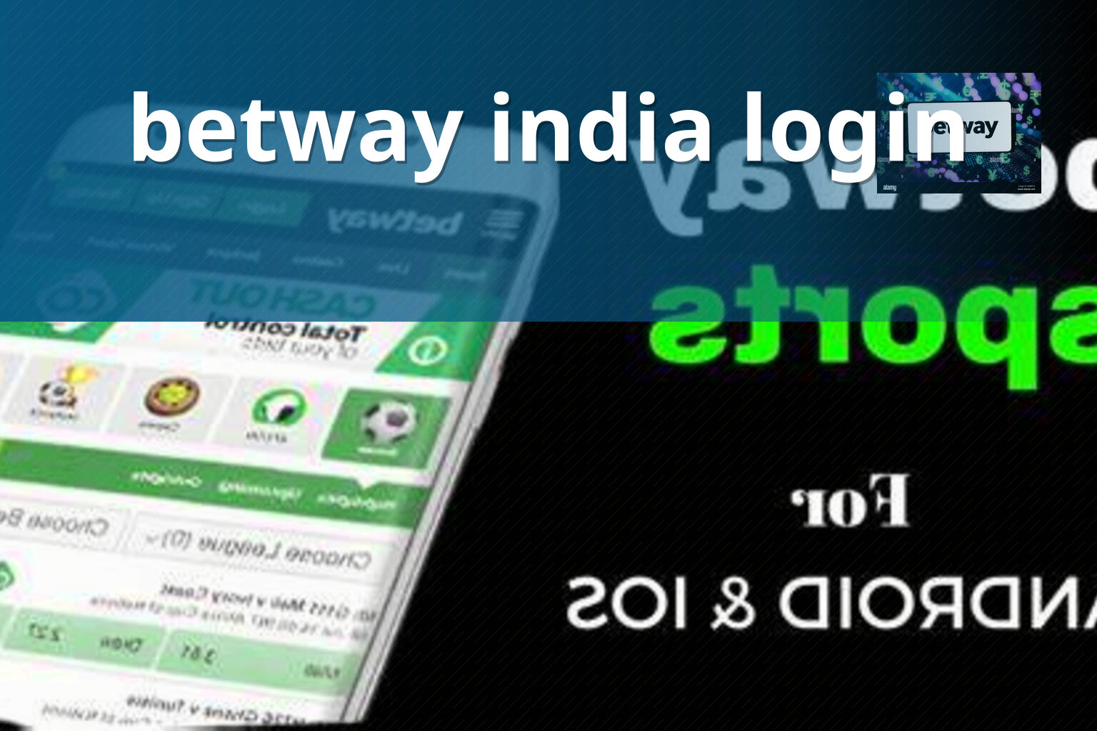 betway india login - gaming_brand