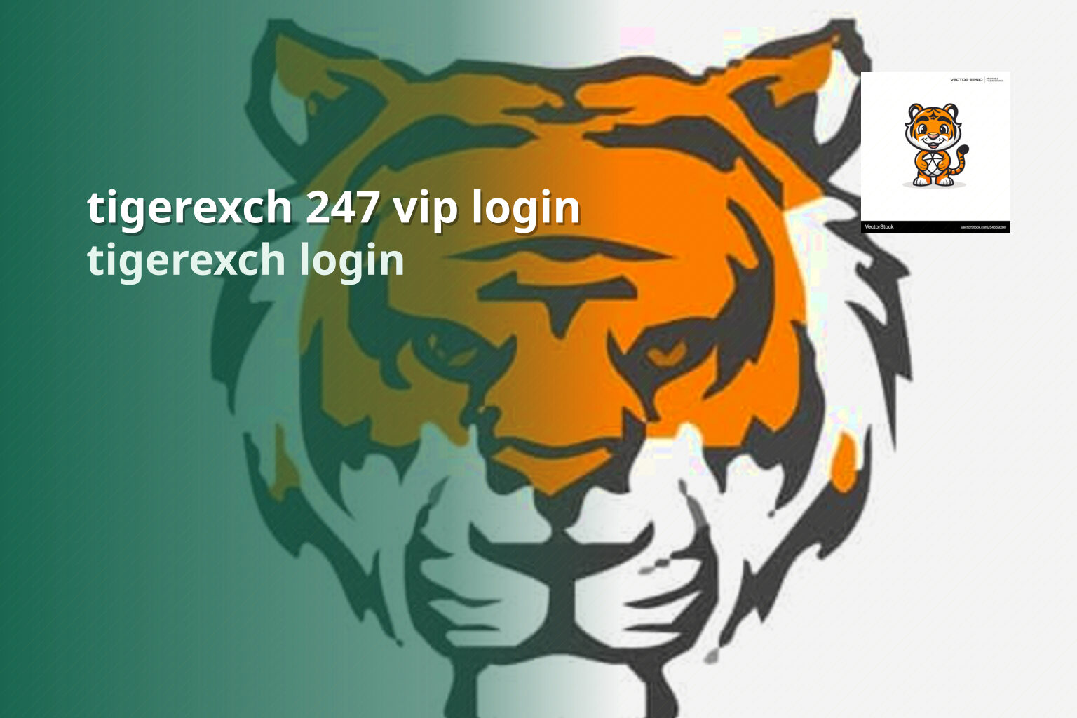 tigerexch 247 vip login - gaming_brand