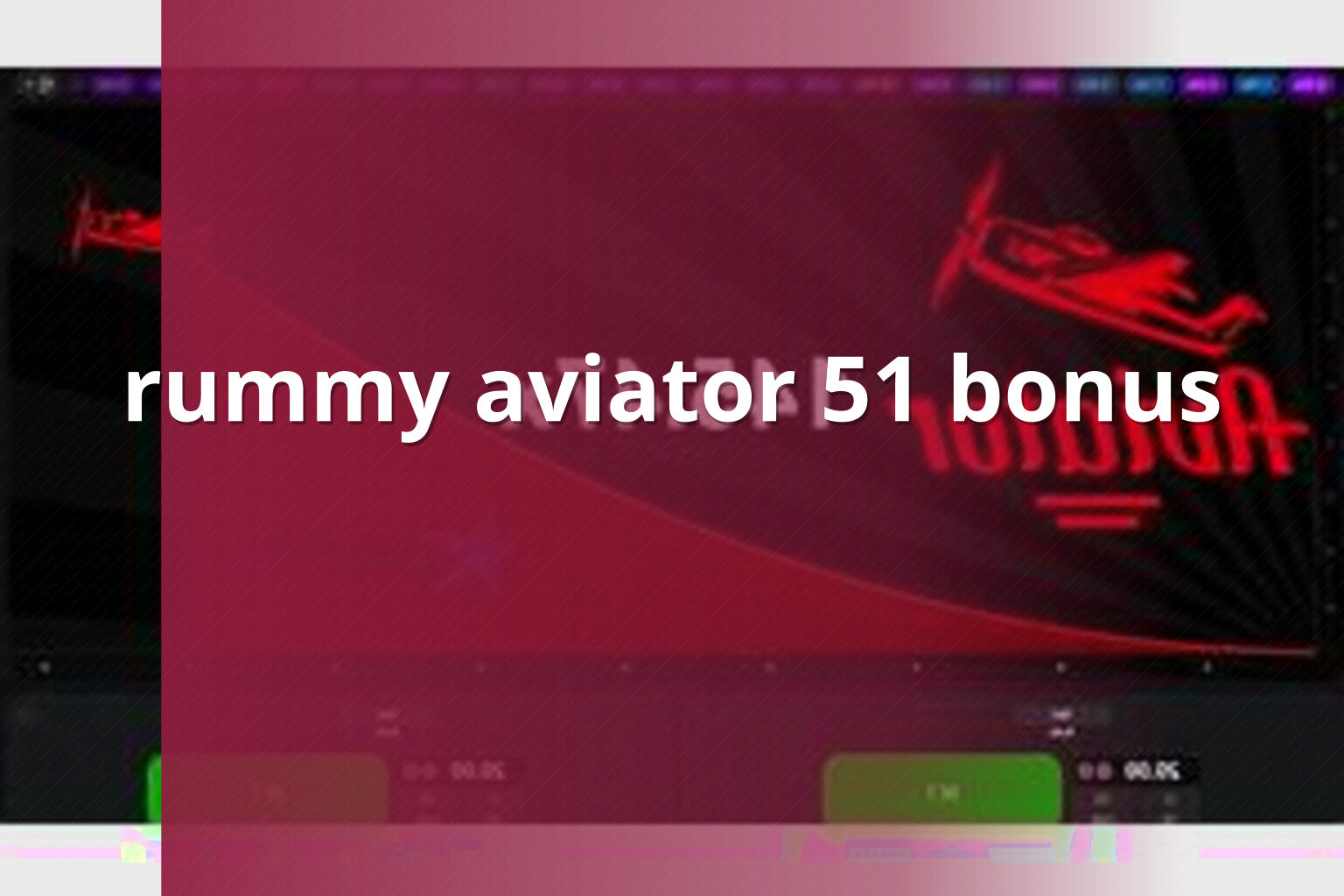 rummy aviator 51 bonus - rummy