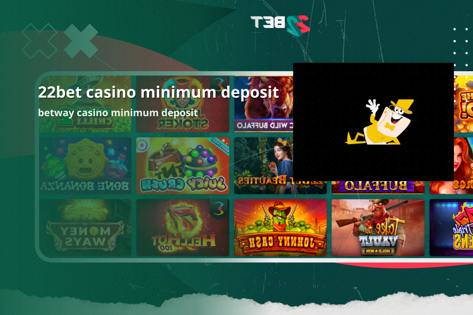 22bet casino minimum deposit - gaming_brand