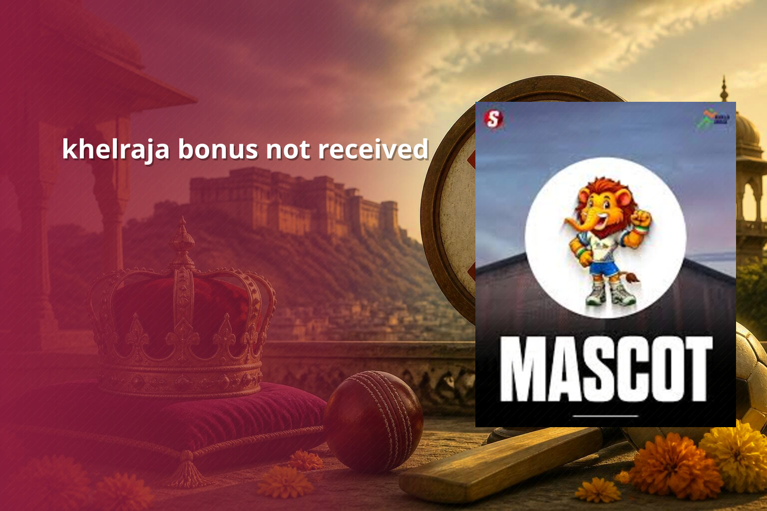 khelraja bonus not received - gaming_brand