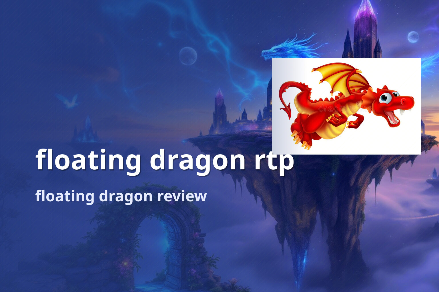 floating dragon rtp floating dragon review