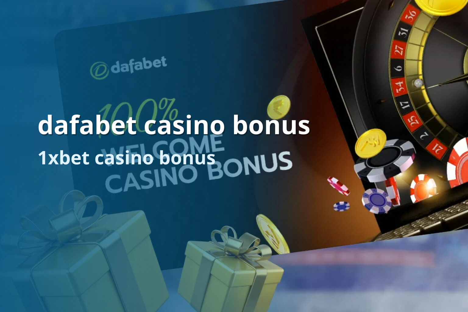 dafabet casino bonus 1xbet casino bonus