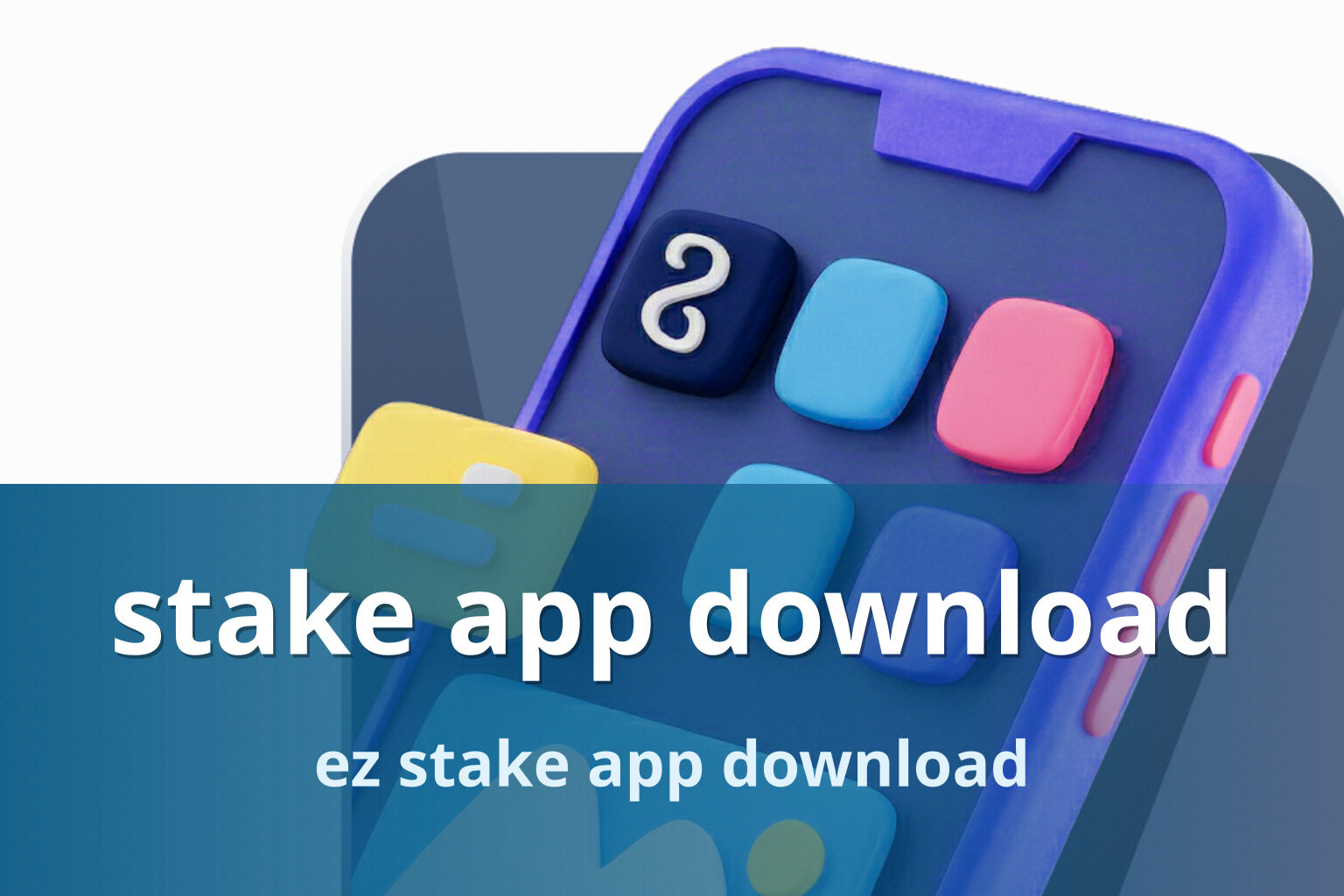 stake app download ez stake app download