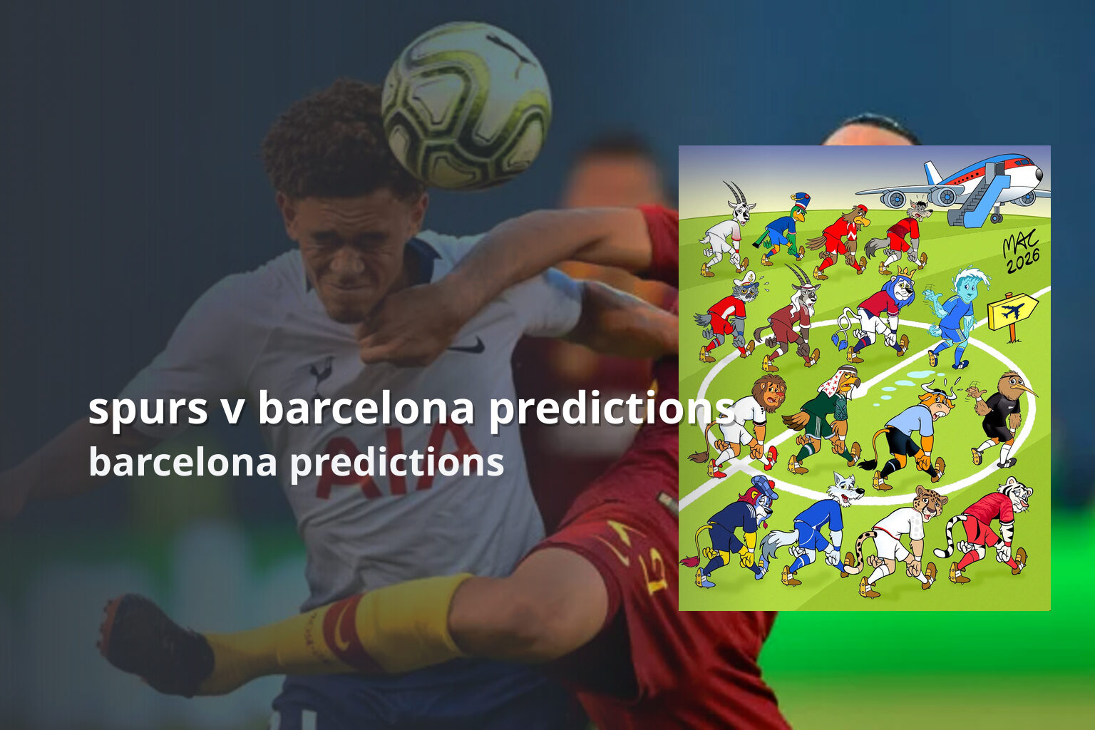 spurs v barcelona predictions barcelona predictions