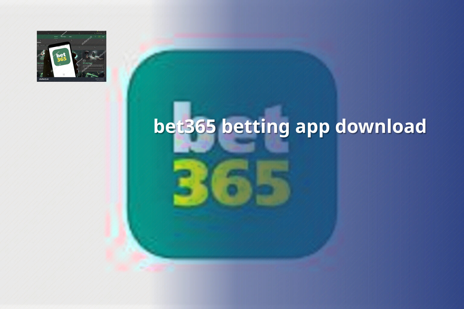 bet365 betting app download - gaming_brand