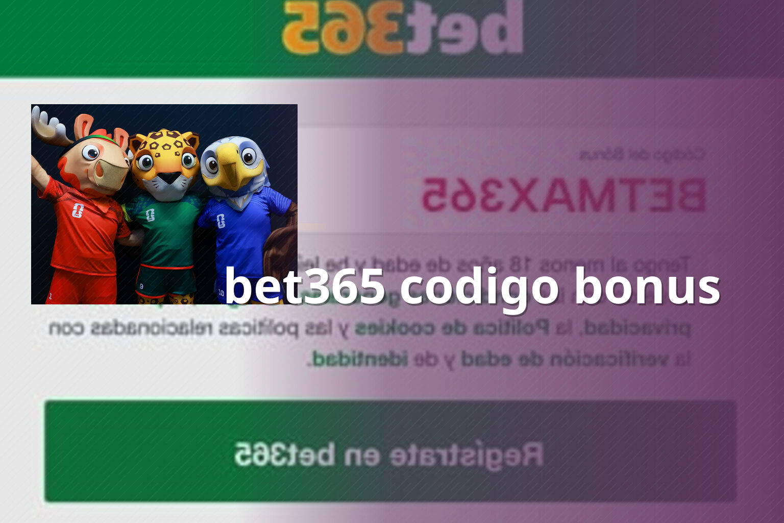 bet365 codigo bonus - gaming_brand