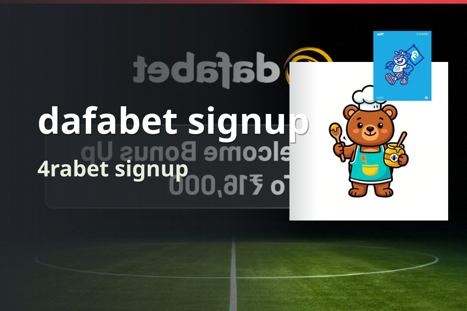 dafabet signup 4rabet signup