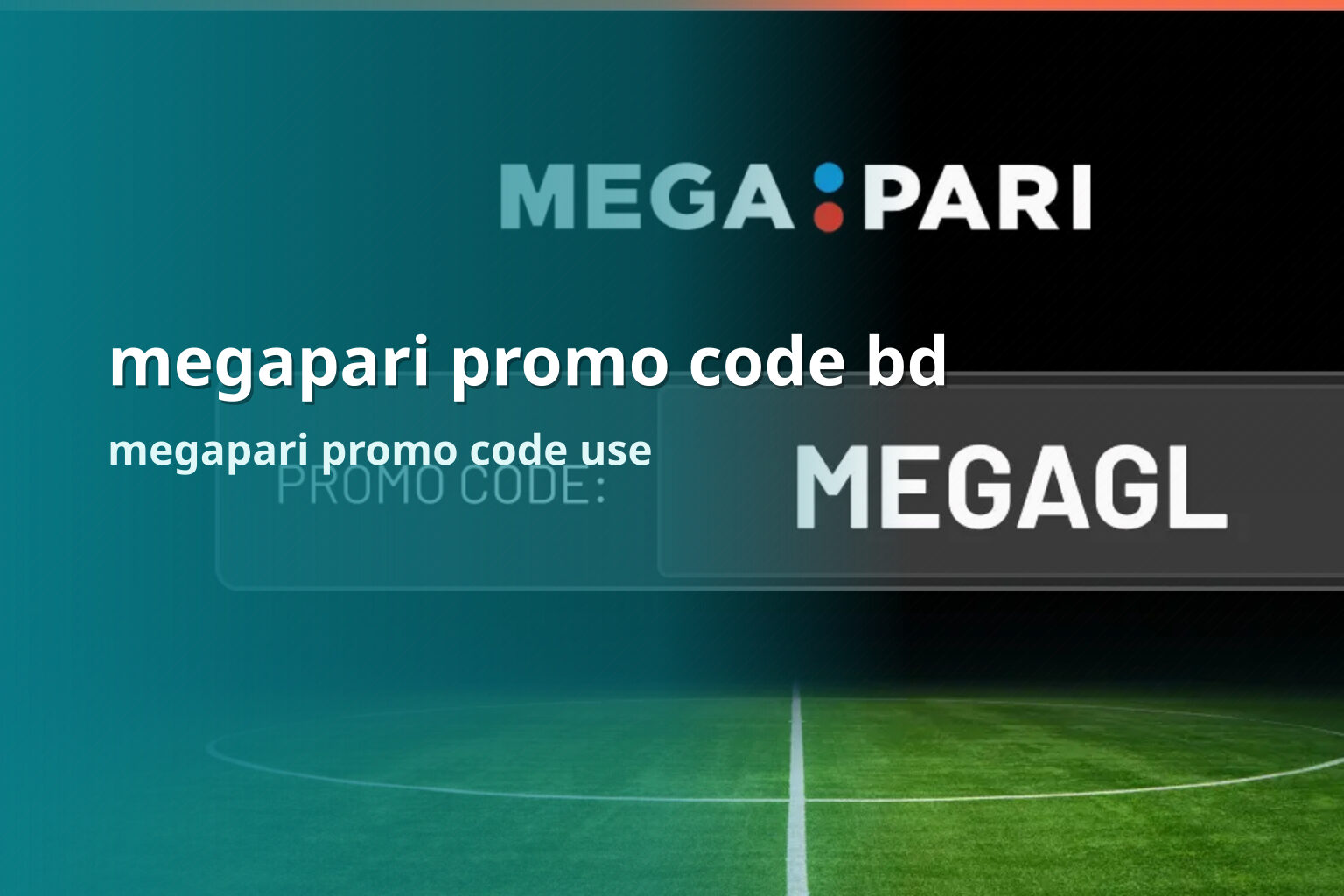 megapari promo code bd megapari promo code use