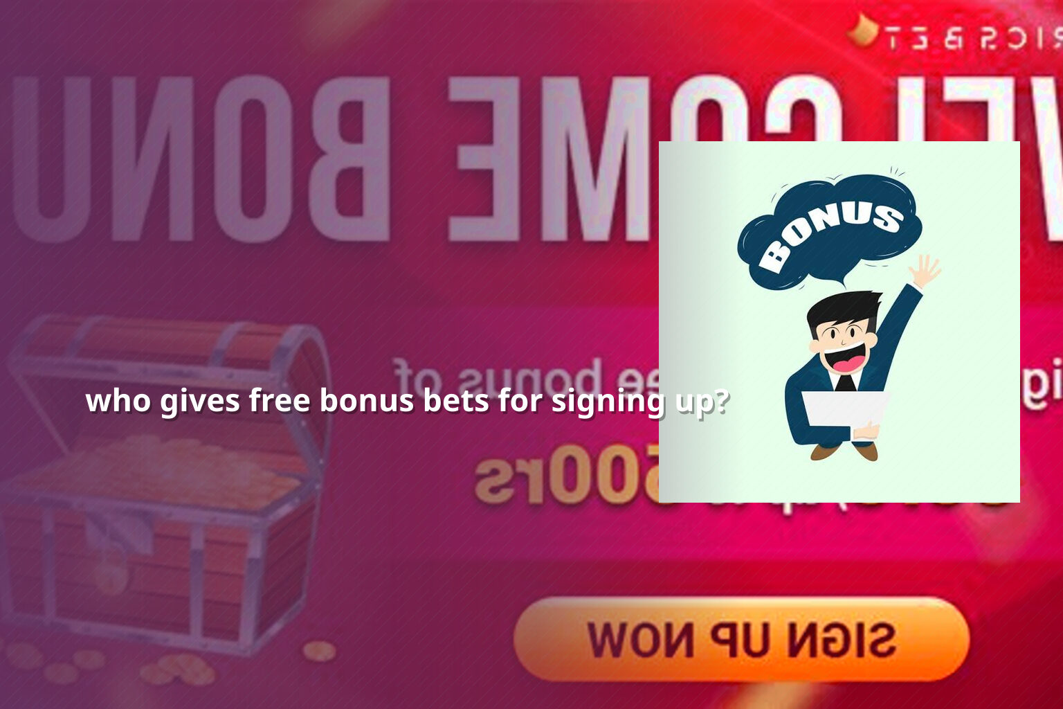 who gives free bonus bets for signing up? - sportsbook