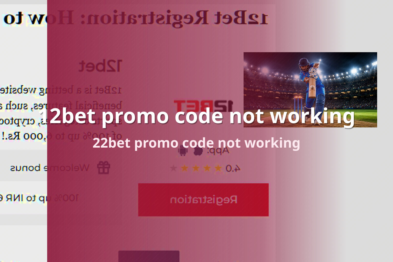 12bet promo code not working 22bet promo code not working