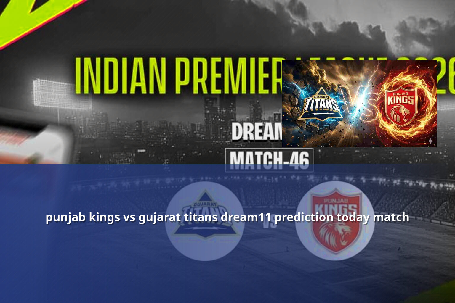 punjab kings vs gujarat titans dream11 prediction today match - sportsbook