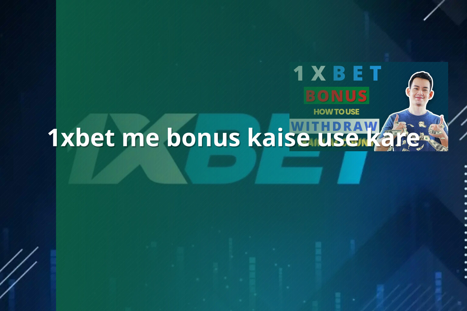1xbet me bonus kaise use kare - gaming_brand