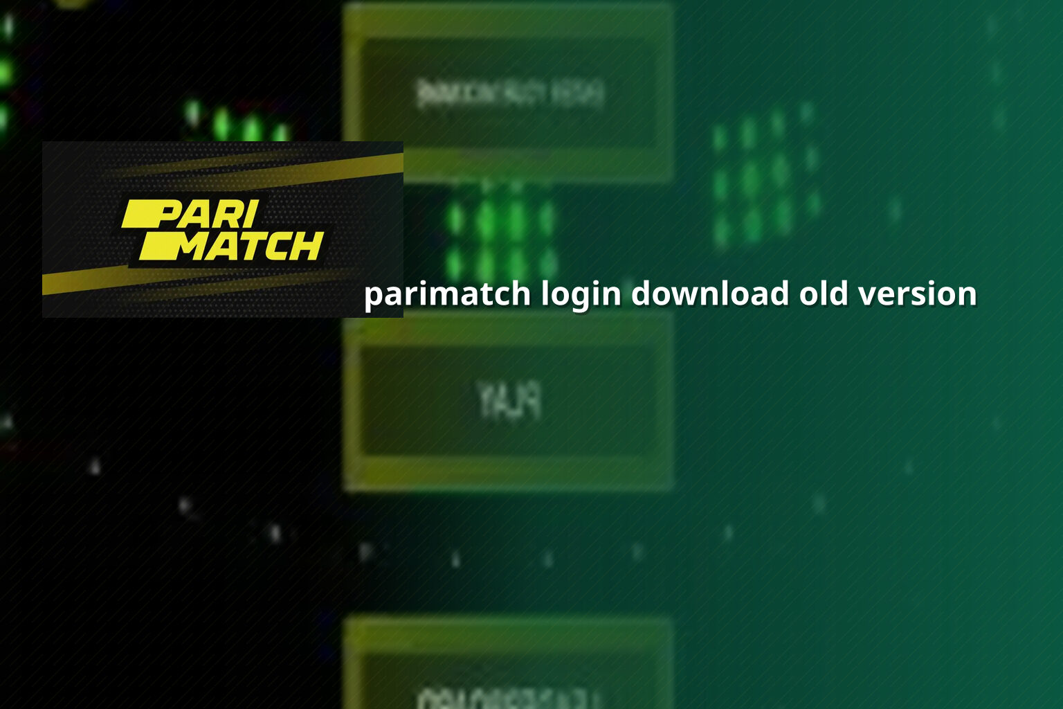 parimatch login download old version - gaming_brand