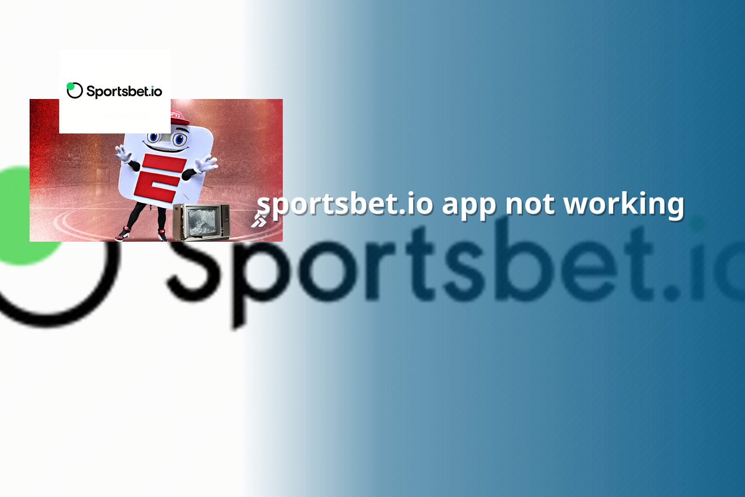 sportsbet.io app not working - gaming_brand