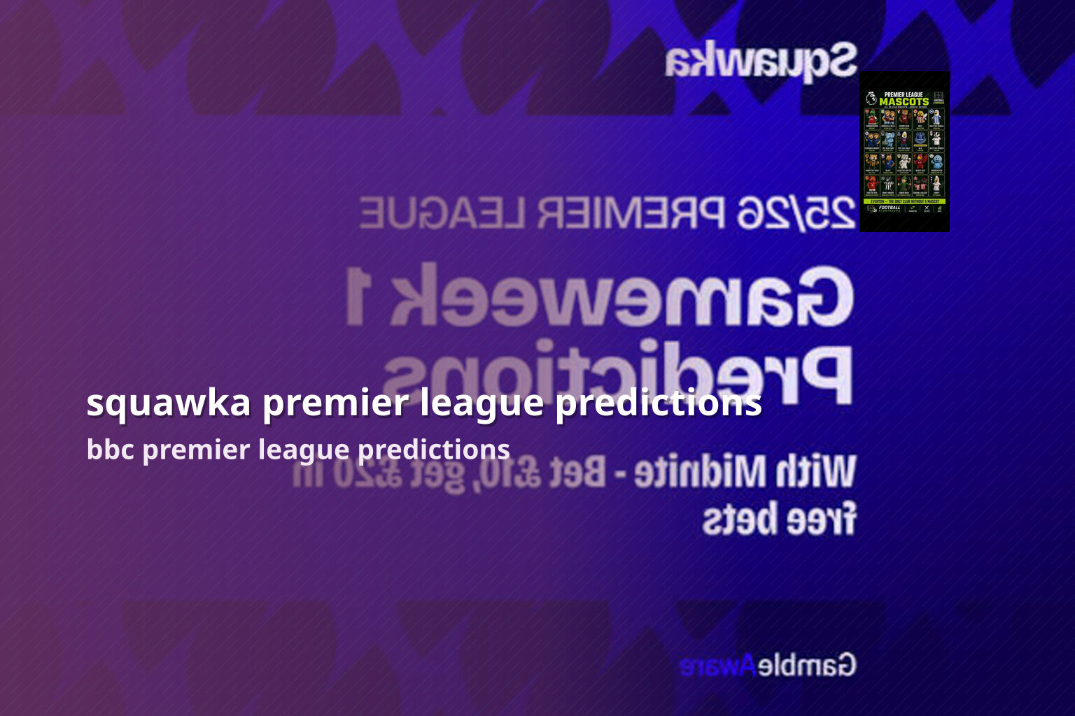 squawka premier league predictions - sportsbook