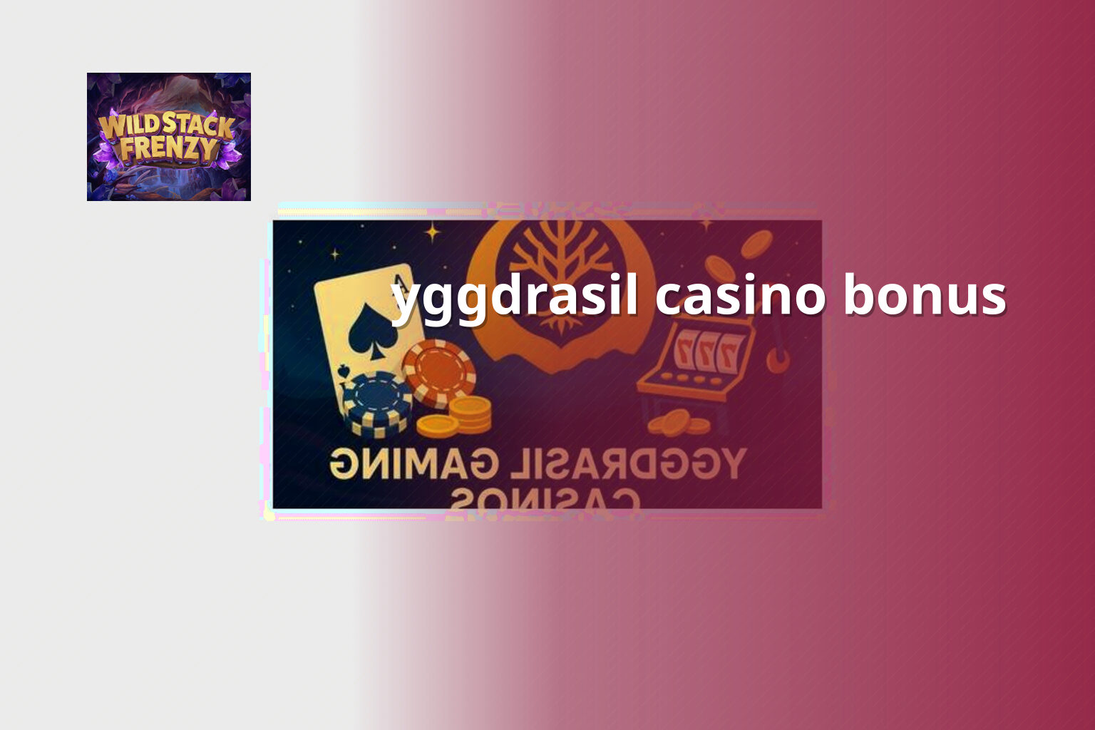 yggdrasil casino bonus - casino