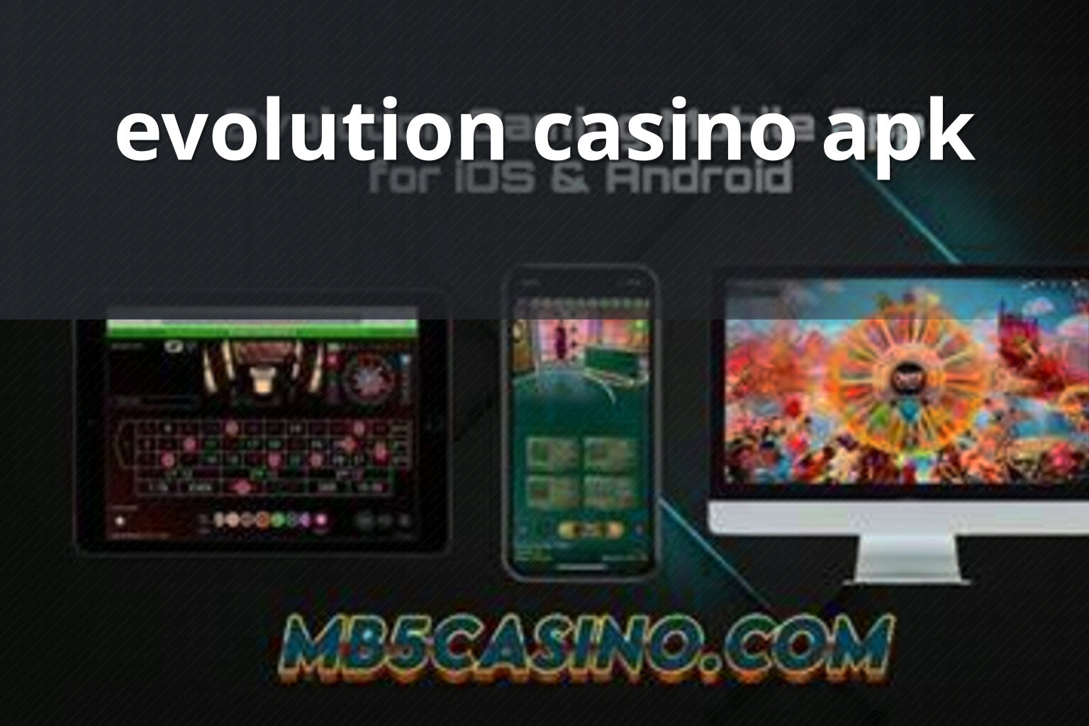 evolution casino apk - casino