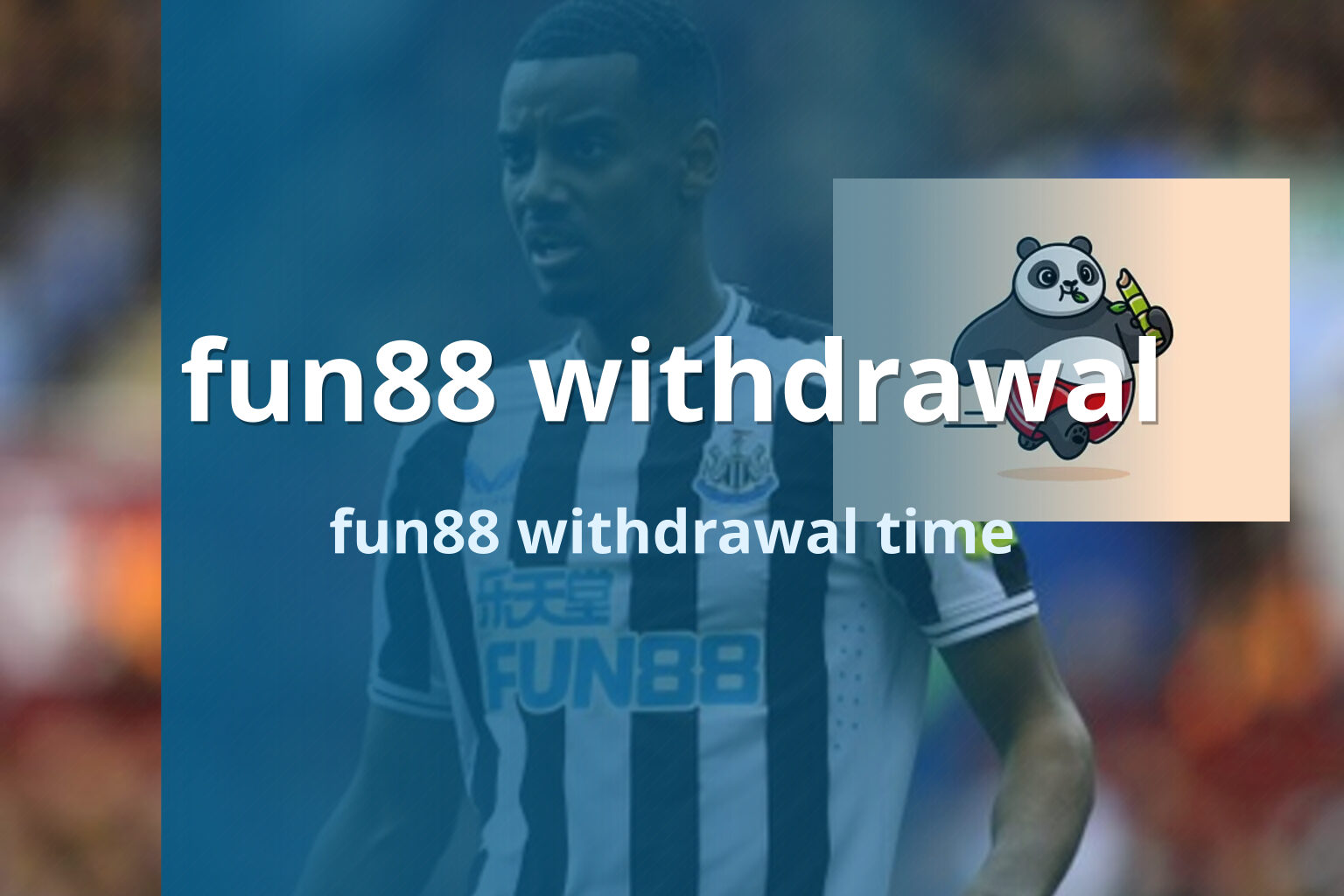 fun88 withdrawal fun88 withdrawal time