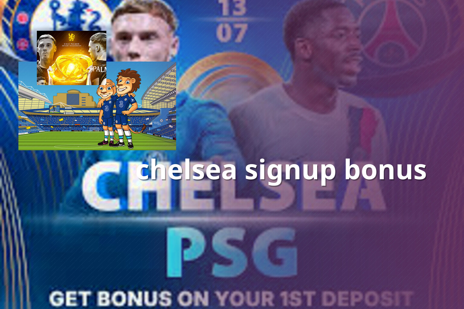 chelsea signup bonus - sportsbook