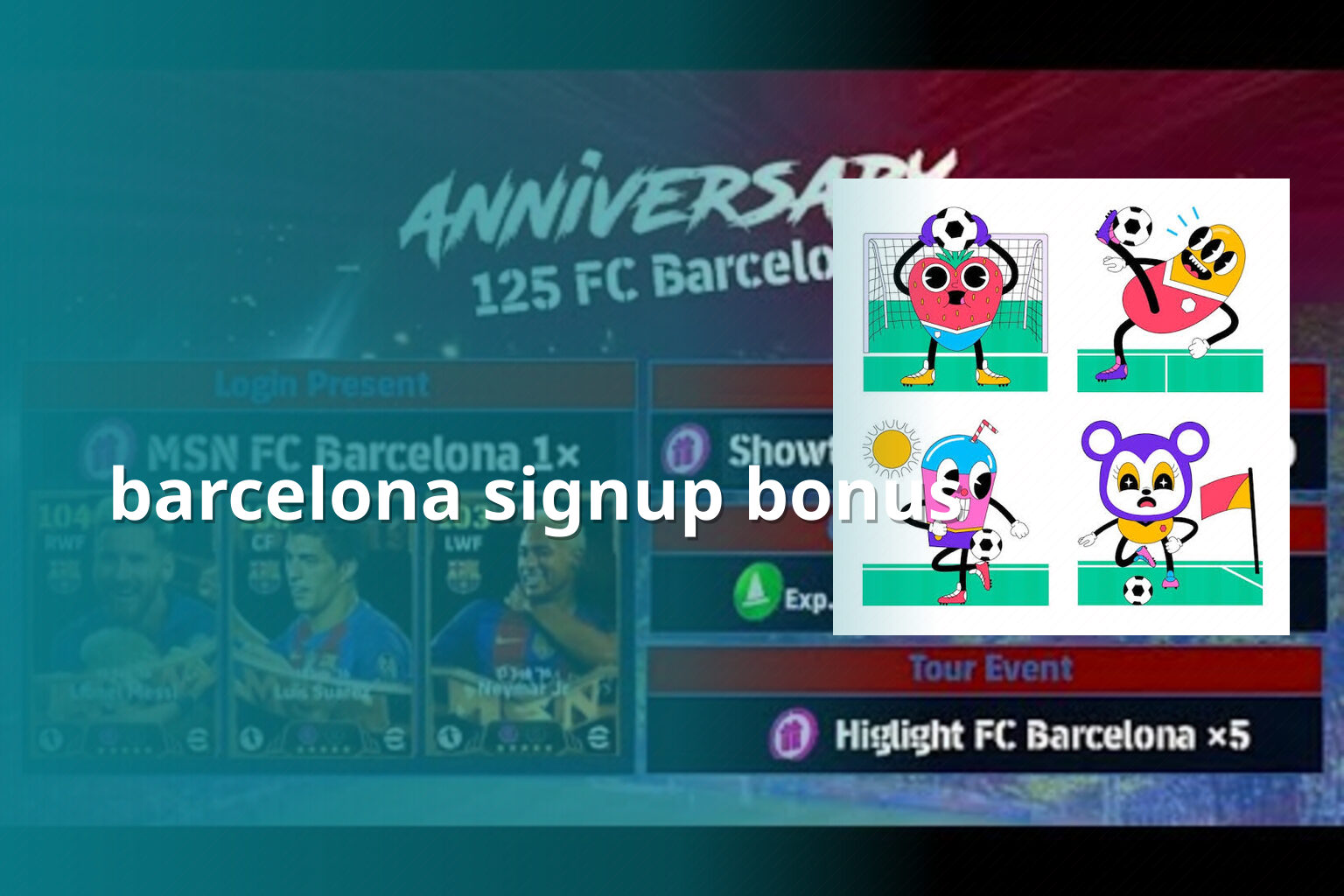 barcelona signup bonus - football_club_membership