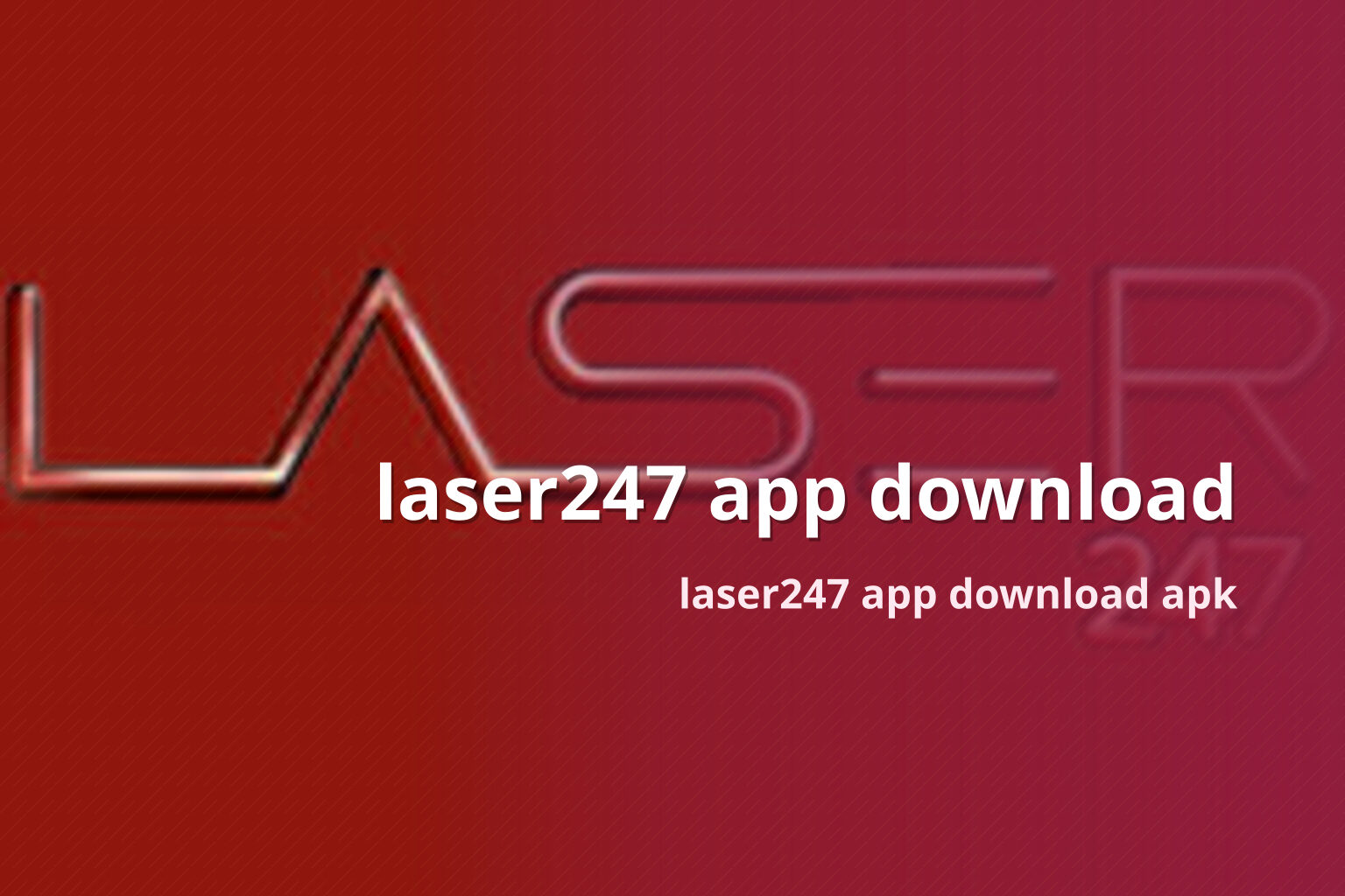 laser247 app download laser247 app download apk