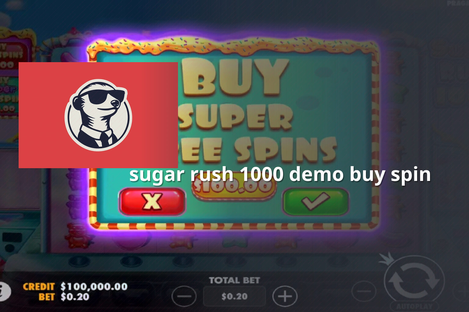 sugar rush 1000 demo buy spin - slots