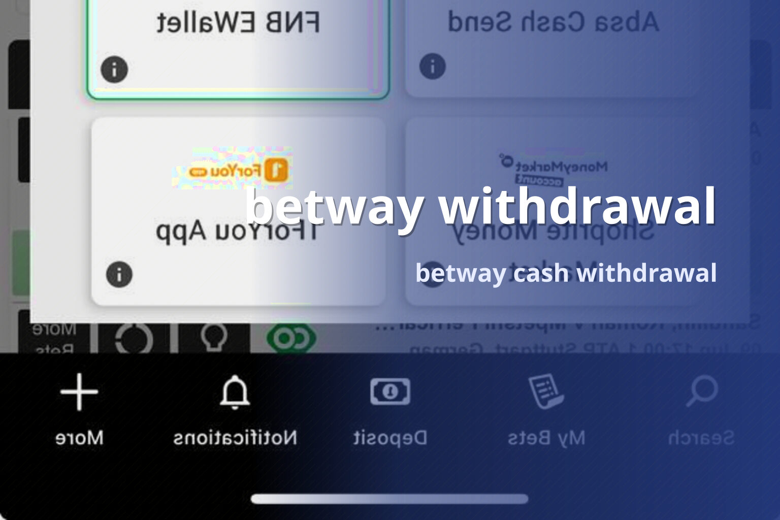 betway withdrawal betway cash withdrawal