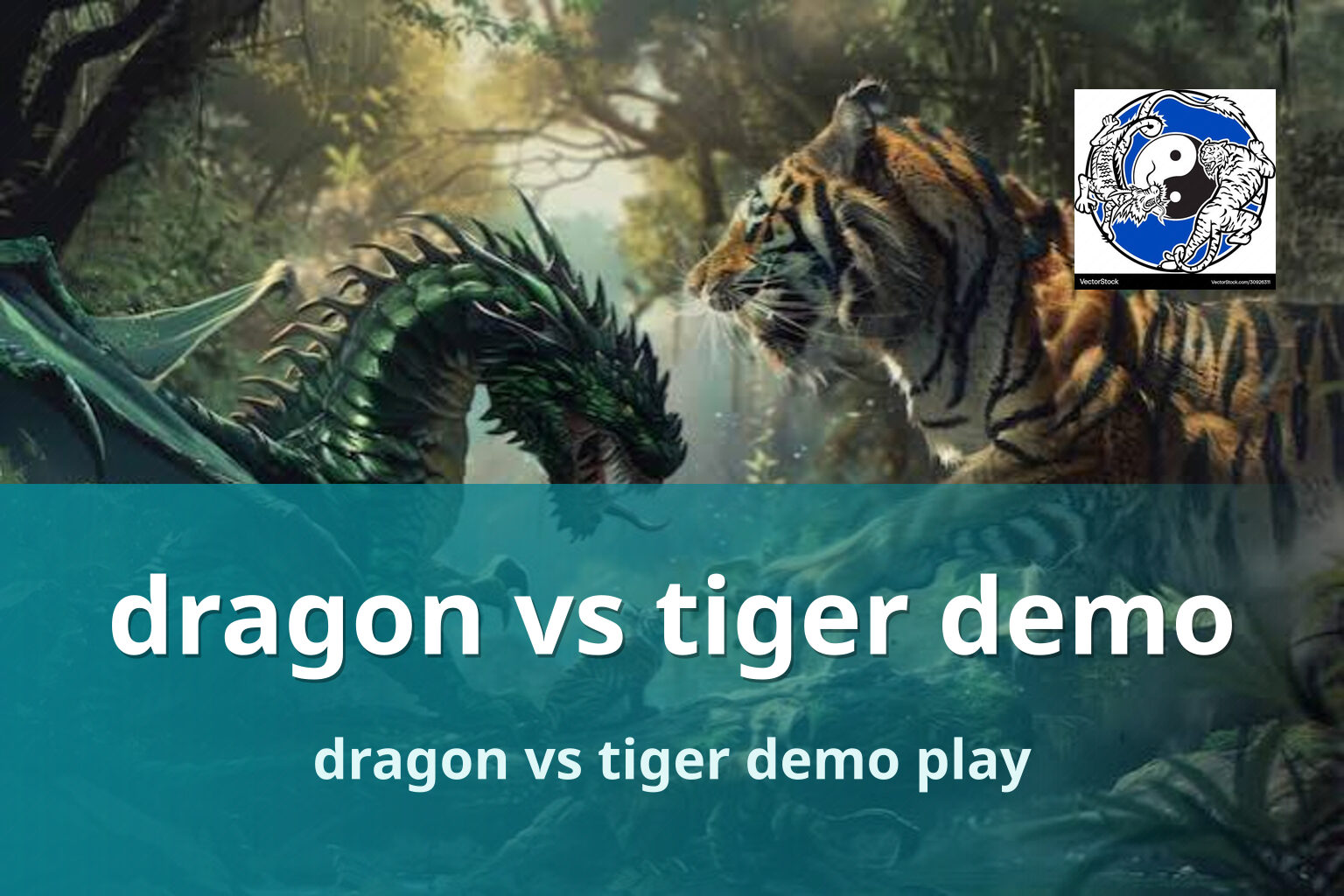 dragon vs tiger demo dragon vs tiger demo play