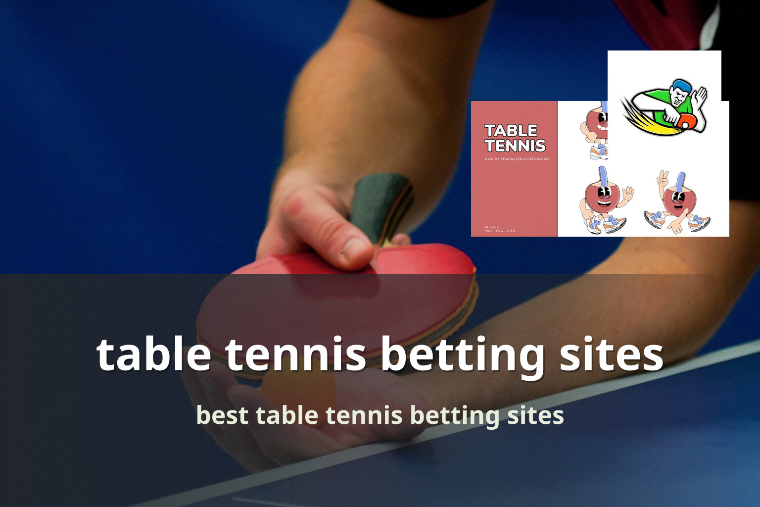 table tennis betting sites best table tennis betting sites