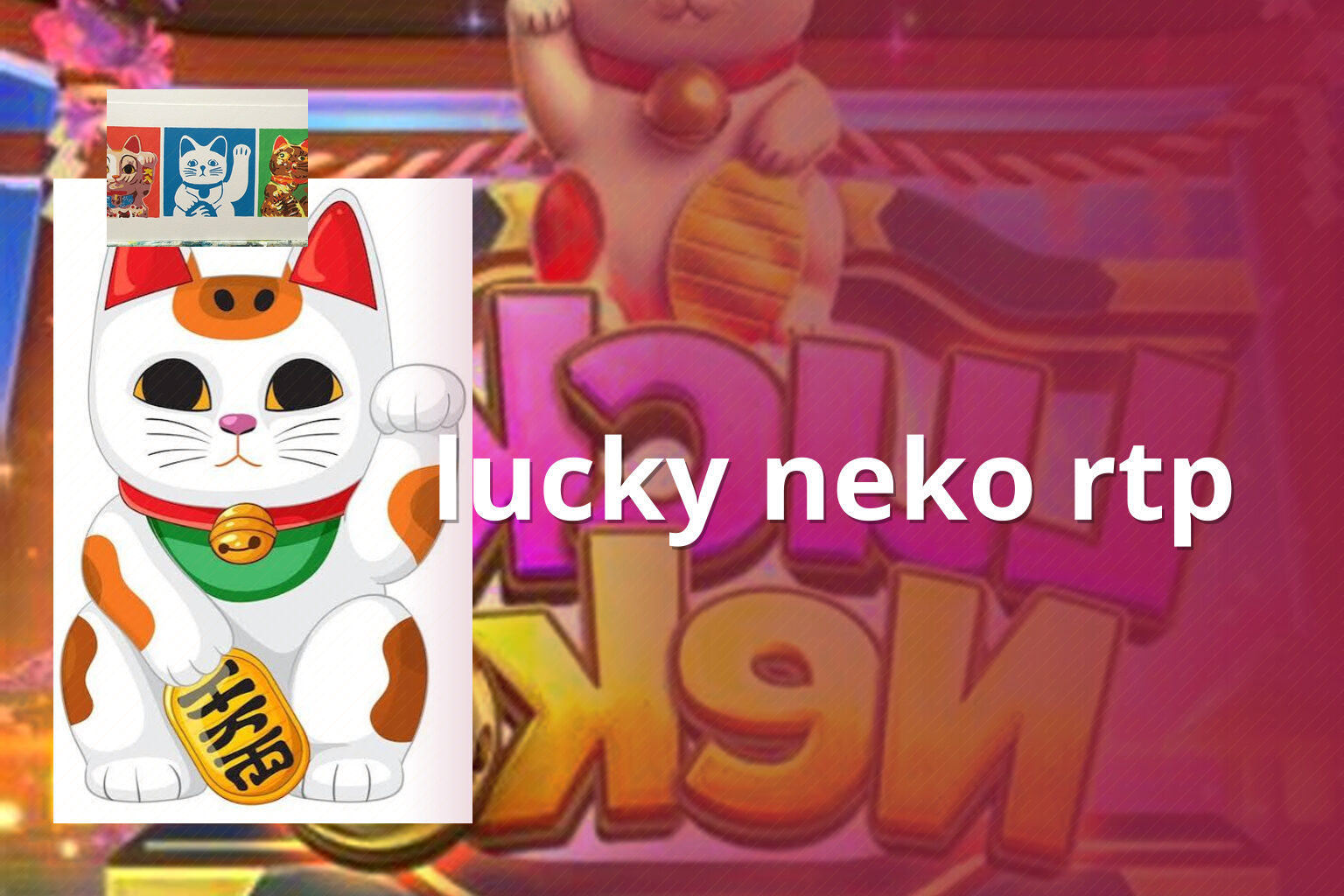 lucky neko rtp - slots