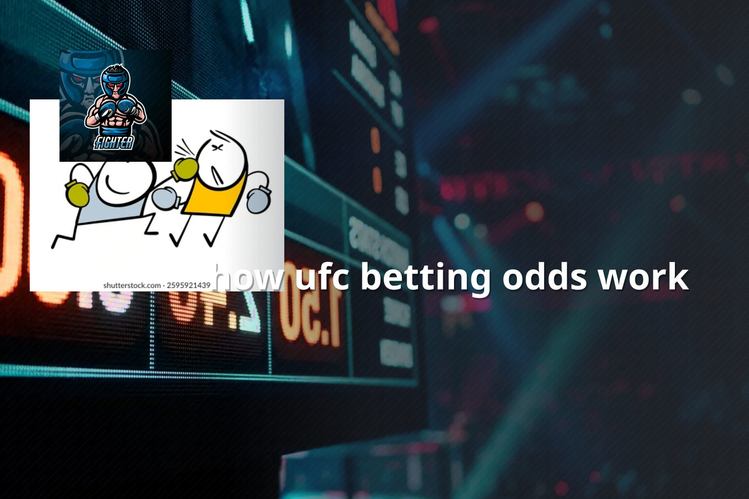 how ufc betting odds work - การพนัน