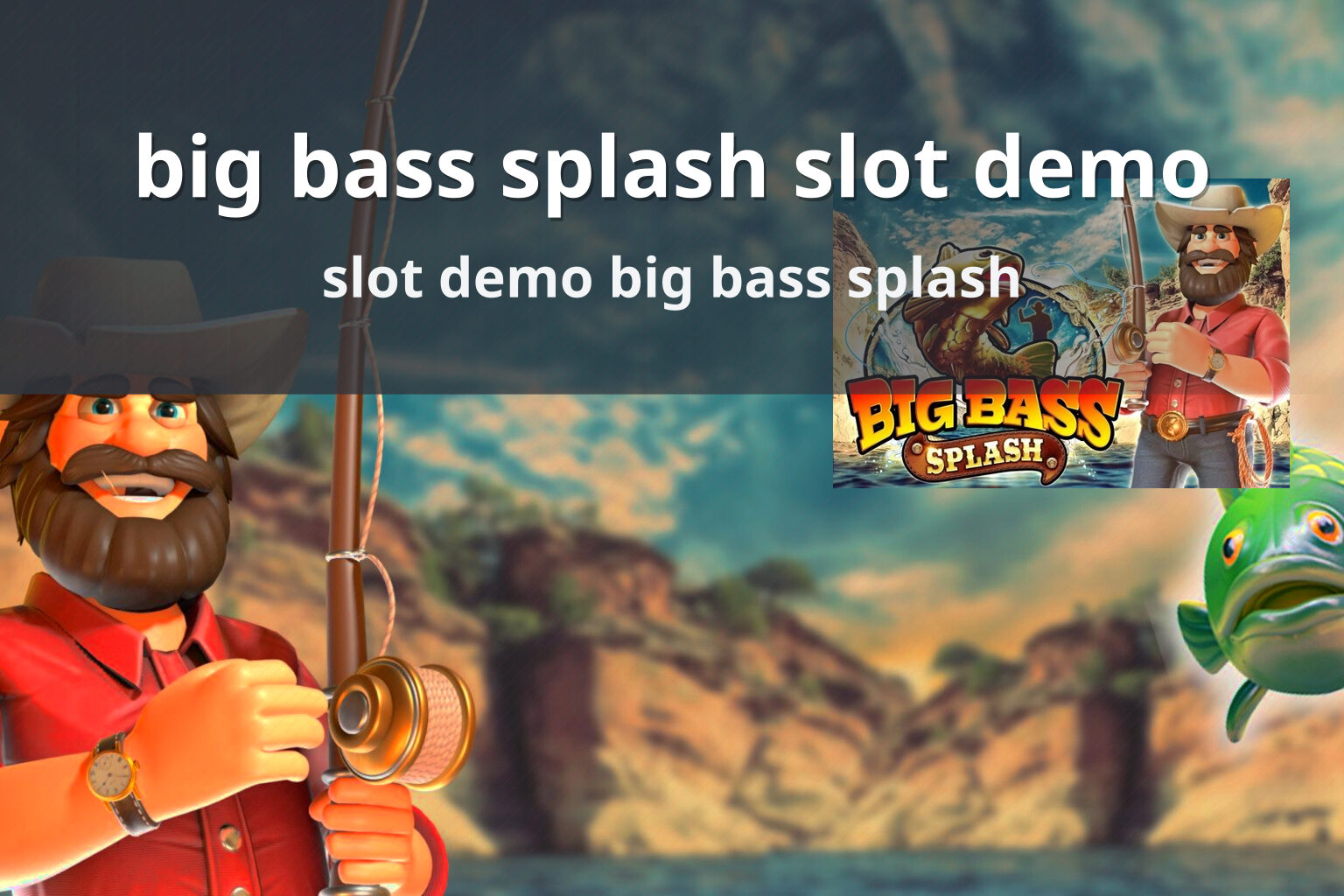big bass splash slot demo - slots