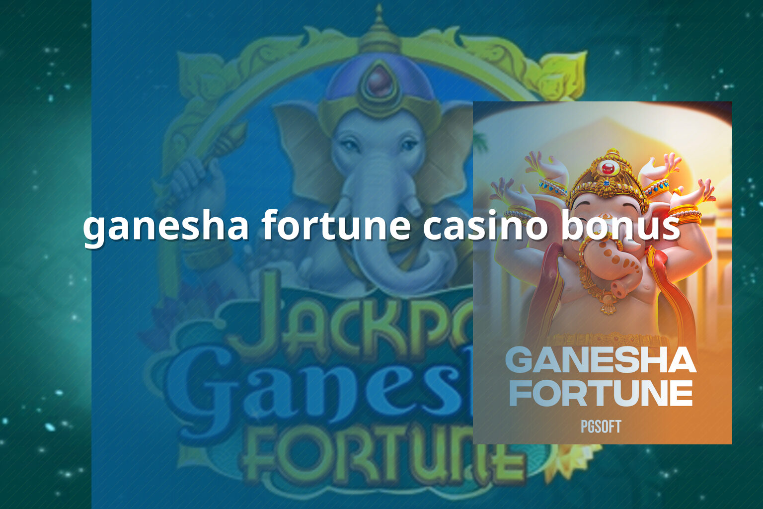 ganesha fortune casino bonus - casino