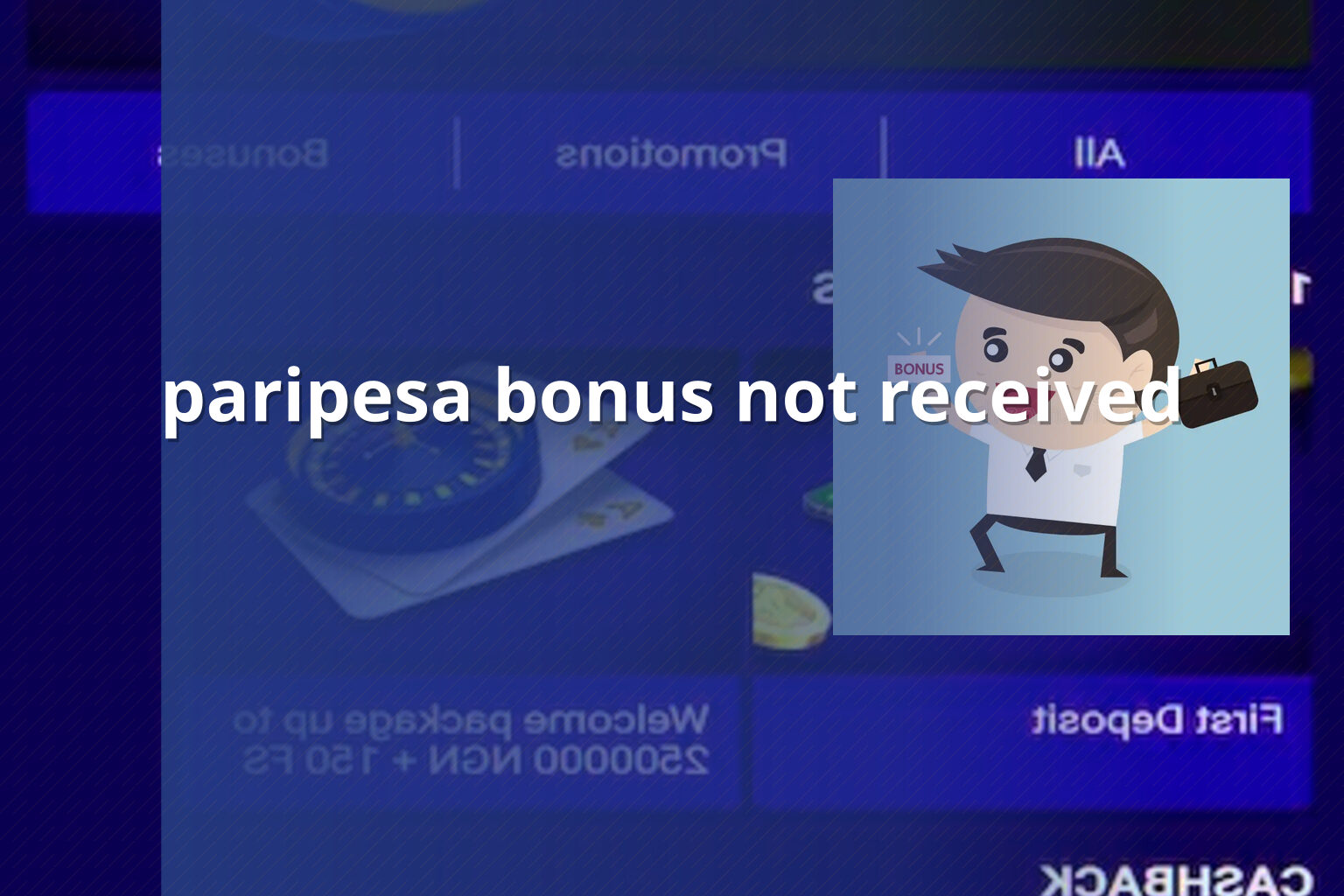 paripesa bonus not received - gaming_brand